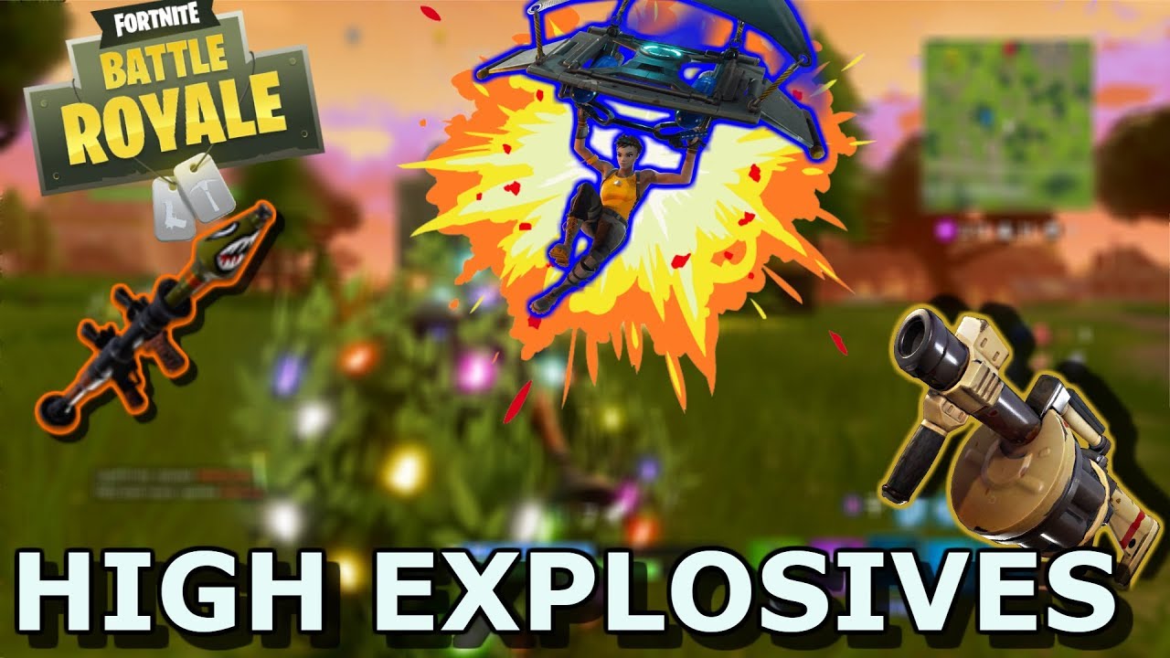 FORTNITE BATTLE ROYALE NEW HIGH EXPLOSIVES GAMEMODE!!!