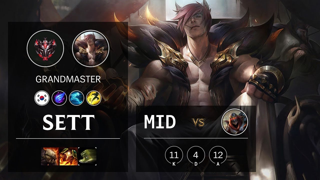 Sett Mid vs Zed - KR Grandmaster Patch 10.12