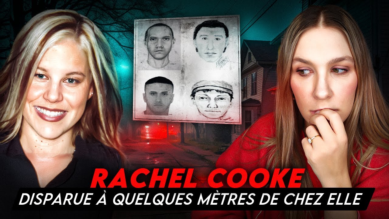 RACHEL COOKE, KIDNAPPÉE DURANT SON JOGGING