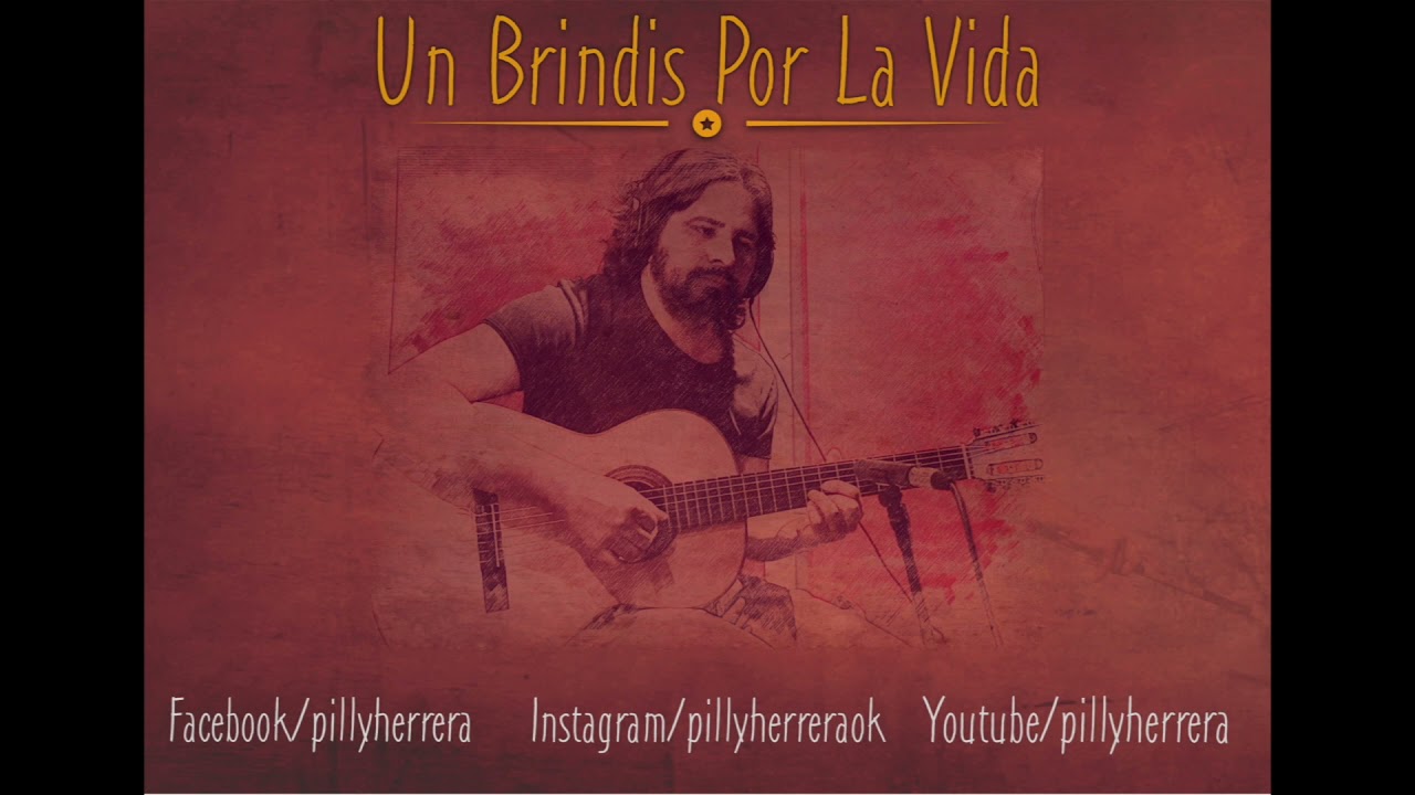 Un Brindis por La vida