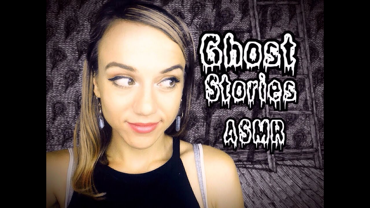 My Real Ghost Stories *ASMR*