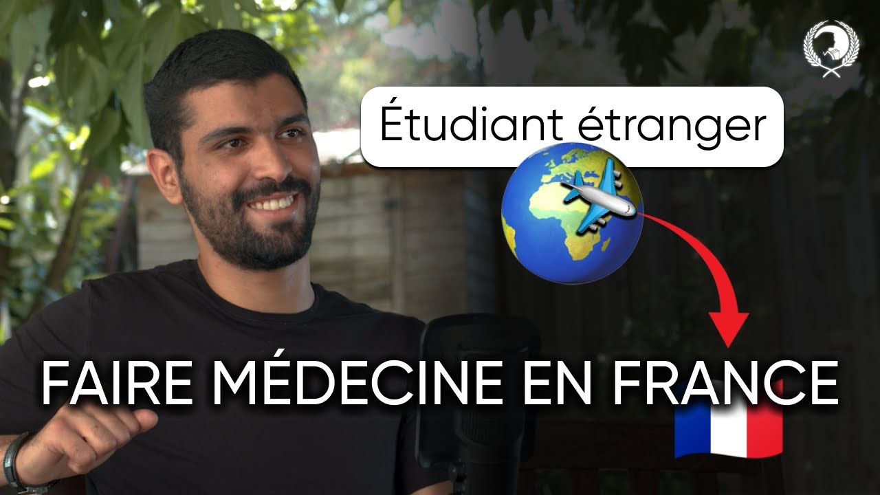 Faire médecine en France depuis l'étranger ? Le témoignage d'Haitam