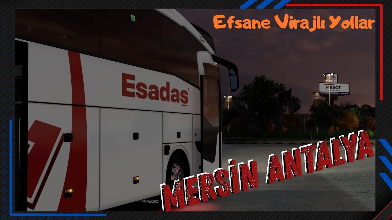 🚌YENİLENMİŞ TRAVEGO | OB Travego 16 SHD 2021 | Mersin - Antalya Seferi | 2K24 TR MAP v2.1 | ETS 2