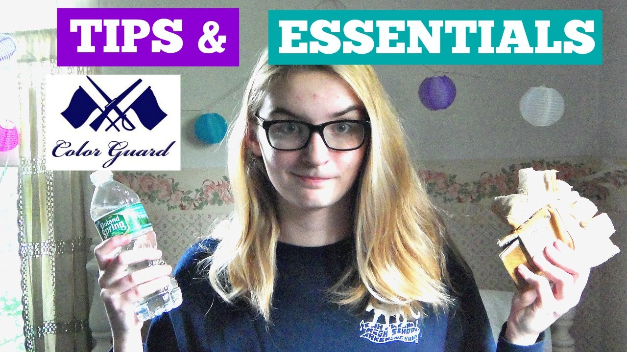Color Guard Tips + Essentials