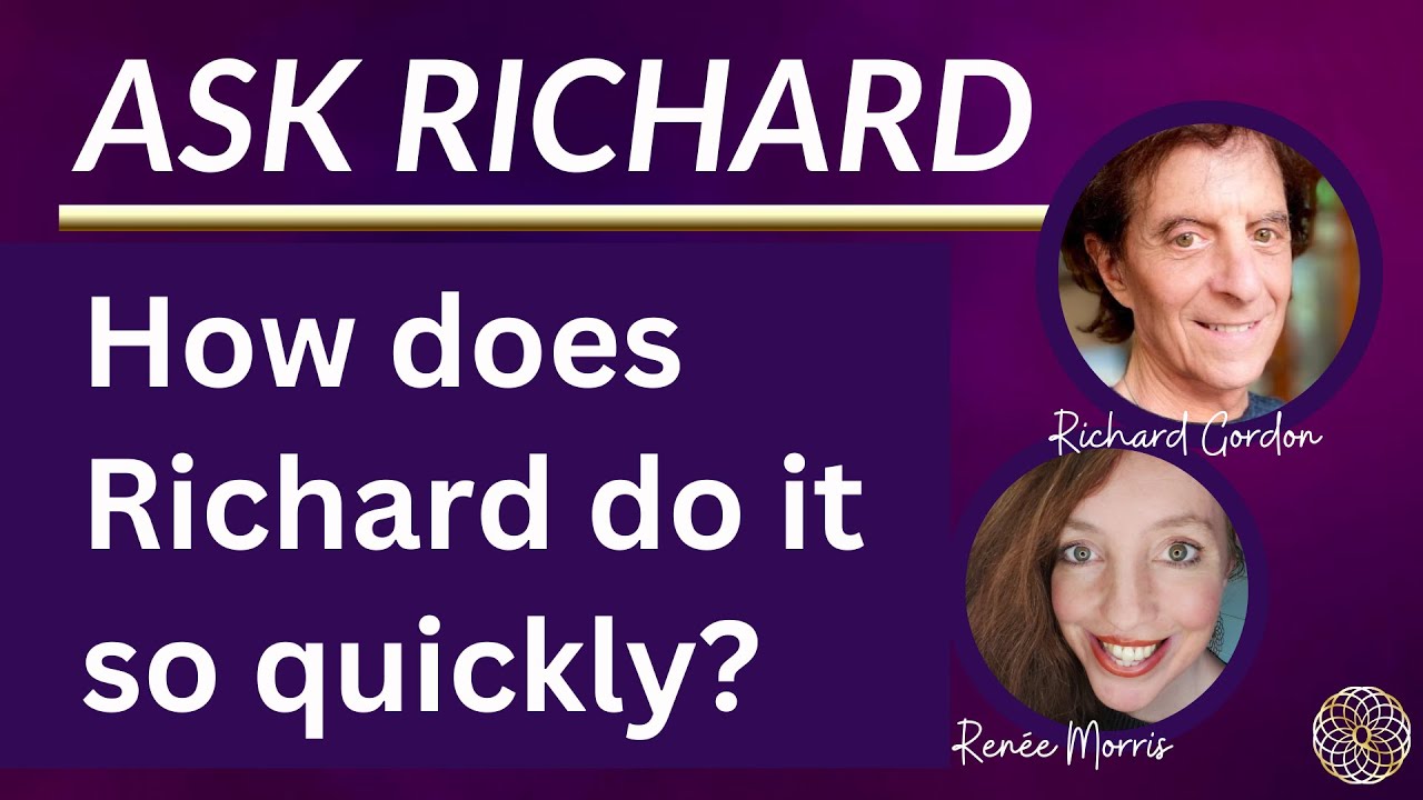 How Does Richard Do It So Quickly? Richard Gordon | Quantum-Touch Energy Healing