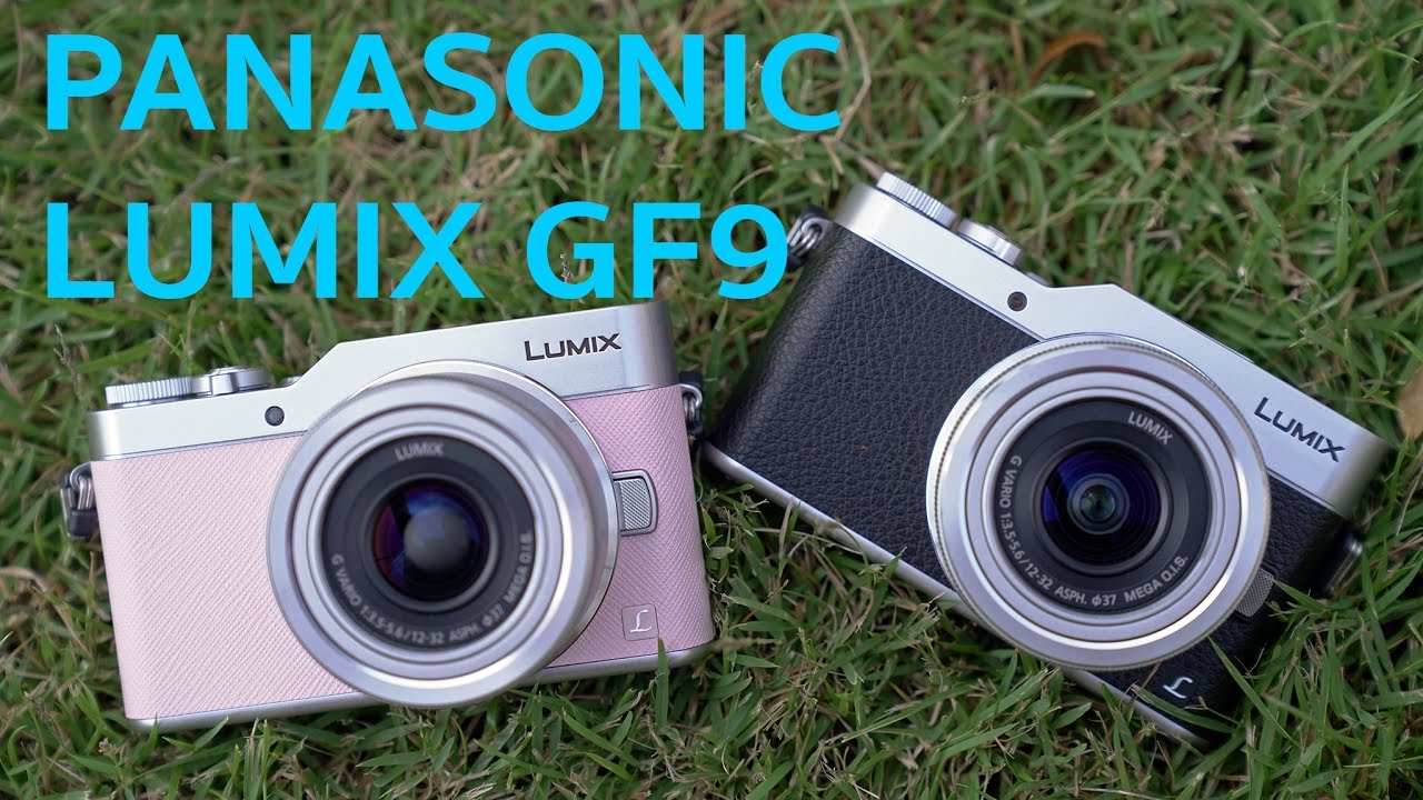 Tech Chill ตอนที่ 203 รีวิวกล้อง Panasonic Lumix GF9