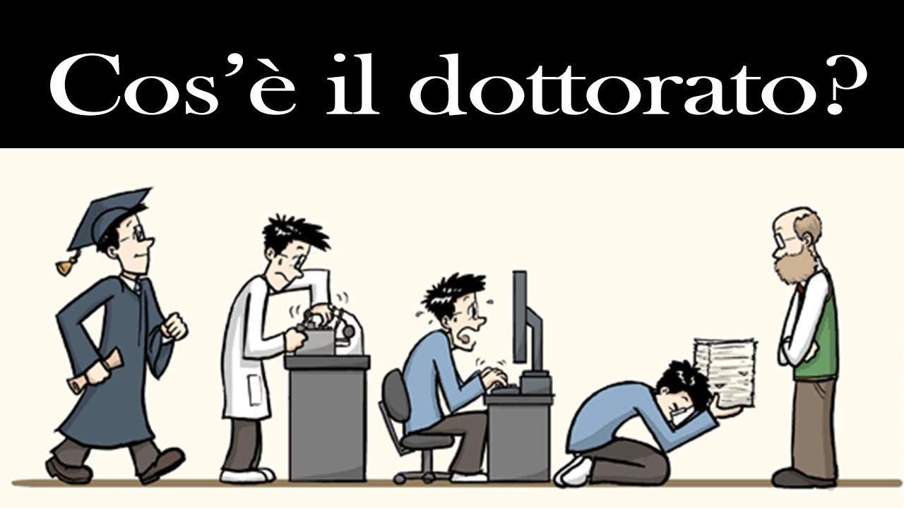 Cosa diavolo è il dottorato di ricerca?