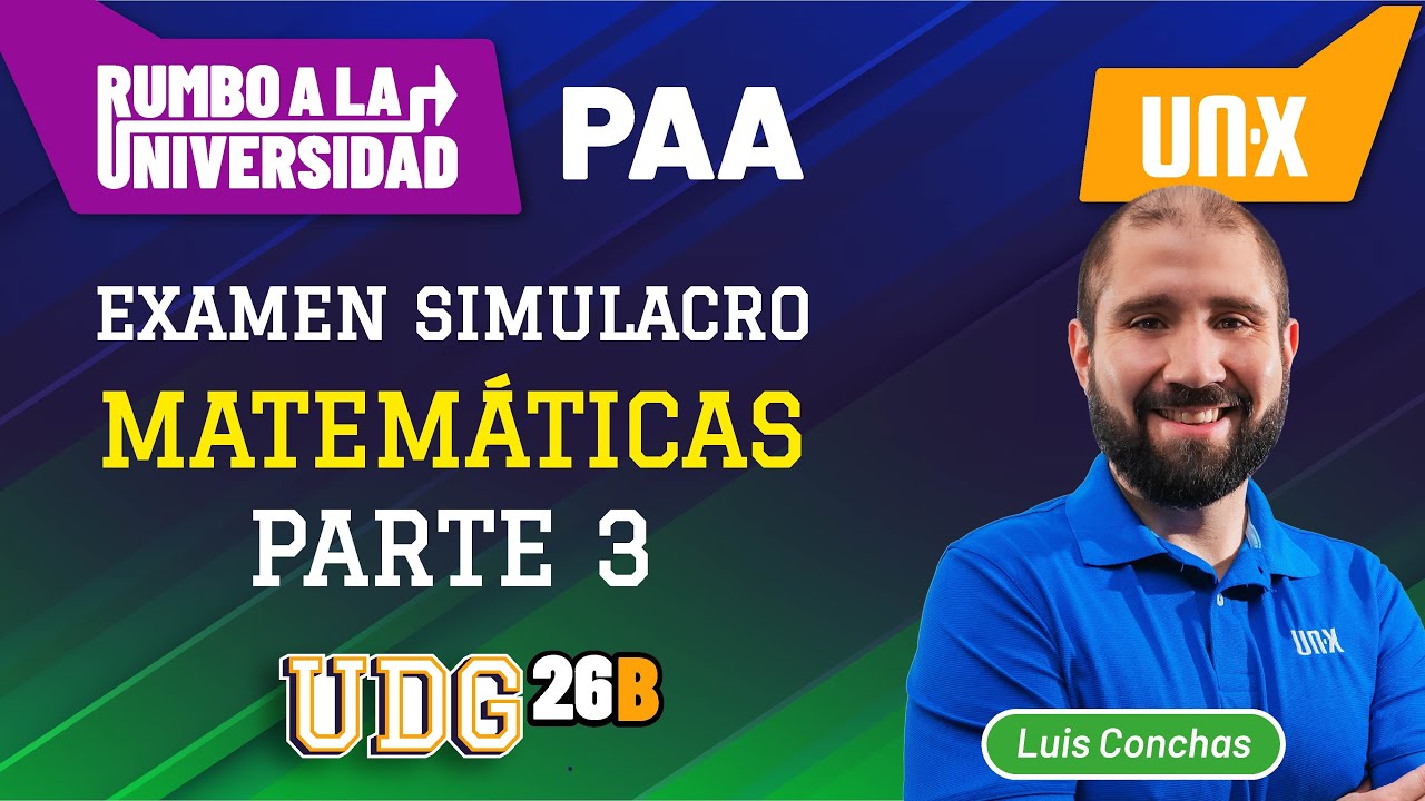 EXPLICACIÓN MATEMÁTICAS - PT. 3 // Simulacro Nacional 