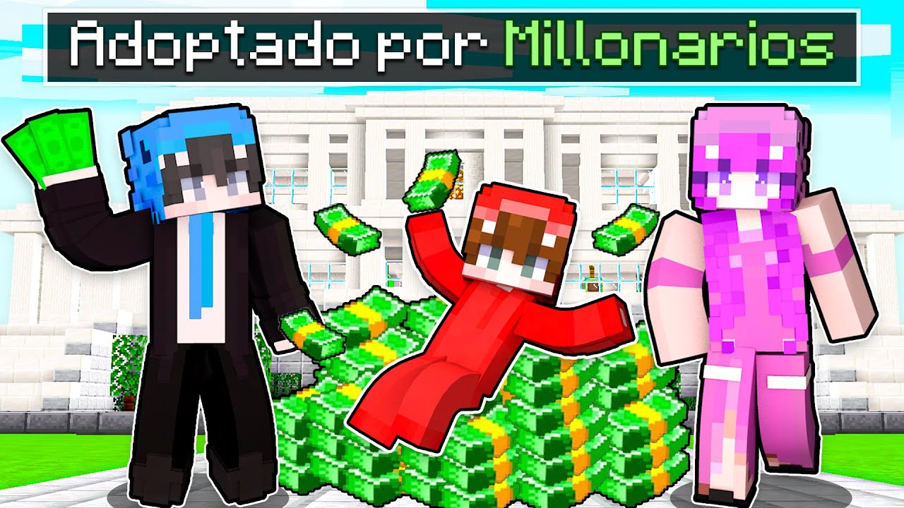 Adoptado por MILLONARIOS en Minecraft!