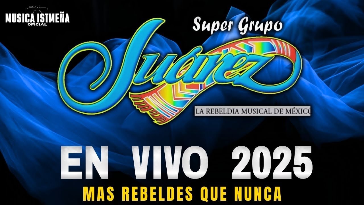 Super Grupo Juarez | Éxitos Para Bailar (En Vivo 2025) Parte 1