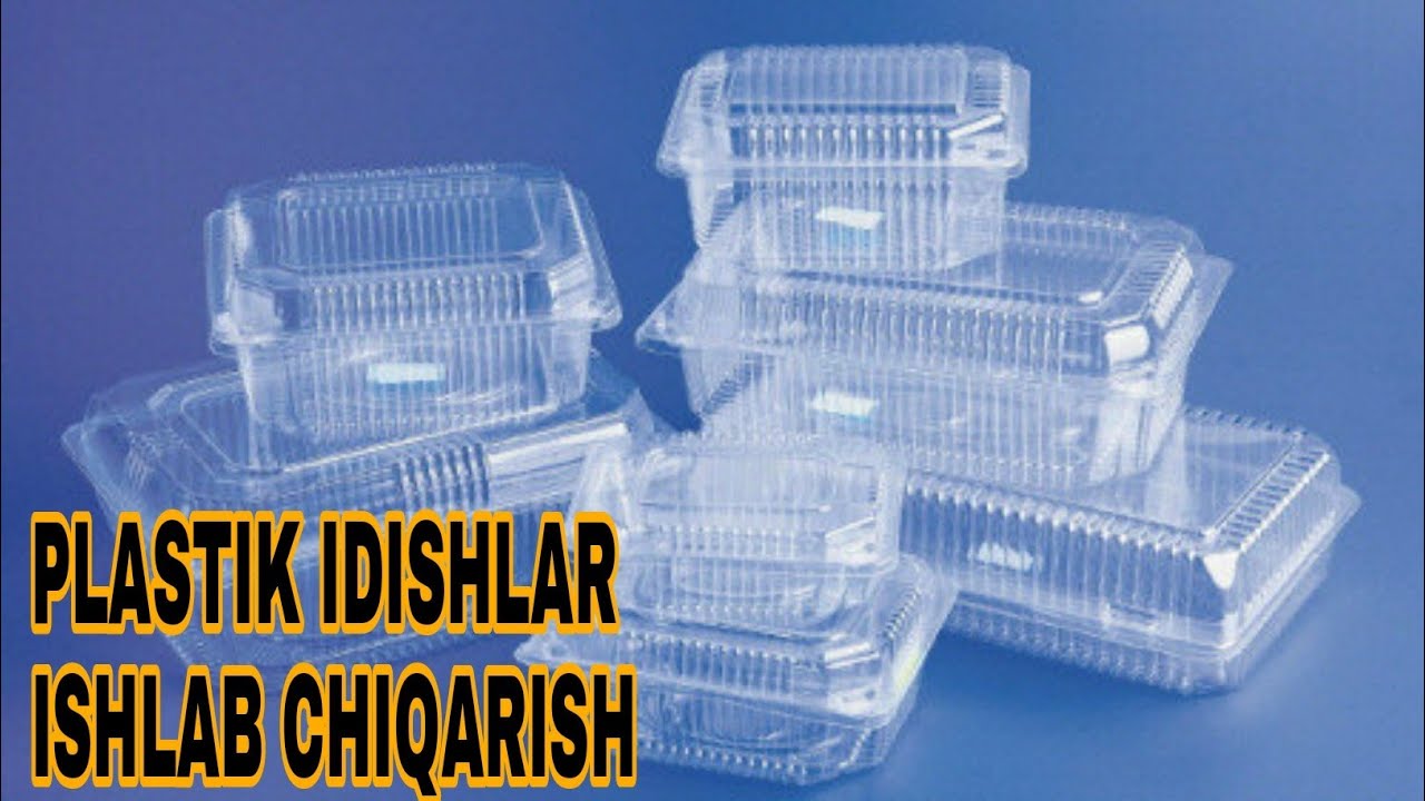 PLASTIK IDISHLAR ISHLAB CHIQARISH