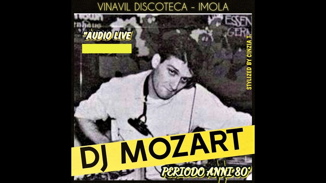 DJ MOZART@VINAVIL DISCOTECA -IMOLA - AUDIO LIVE- 