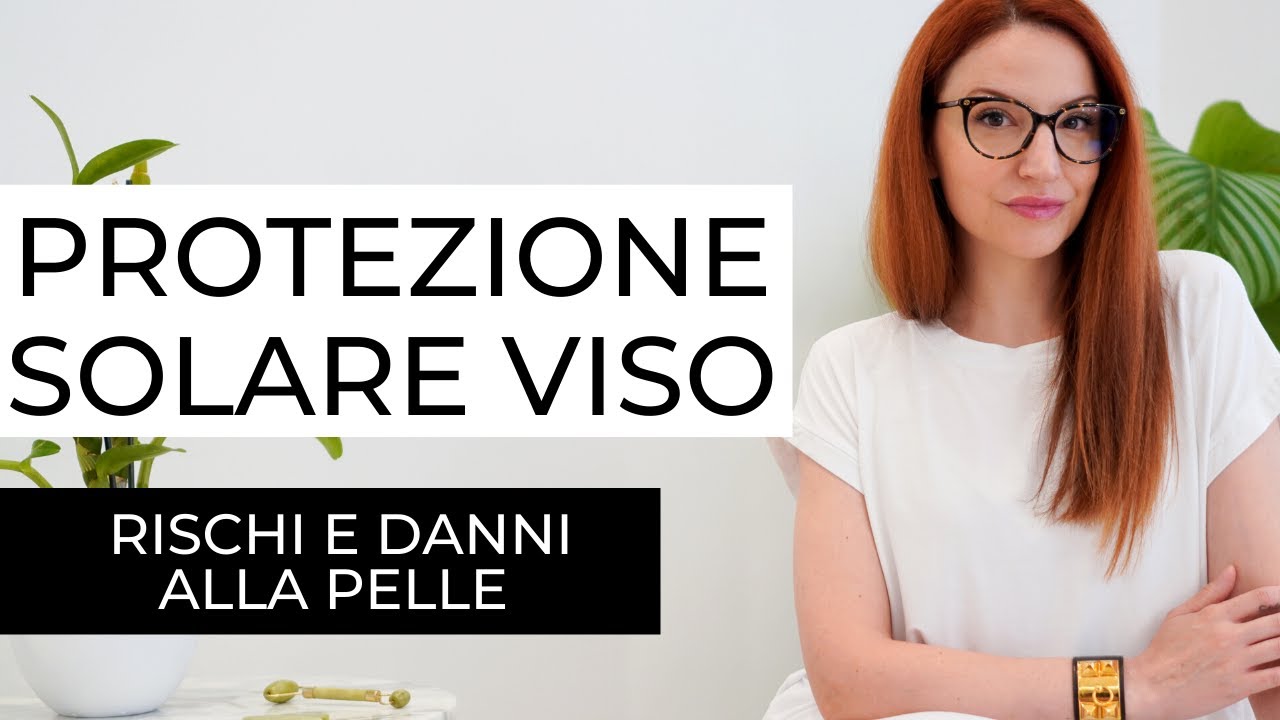 Protezione solare viso (rischi e danni alla pelle)