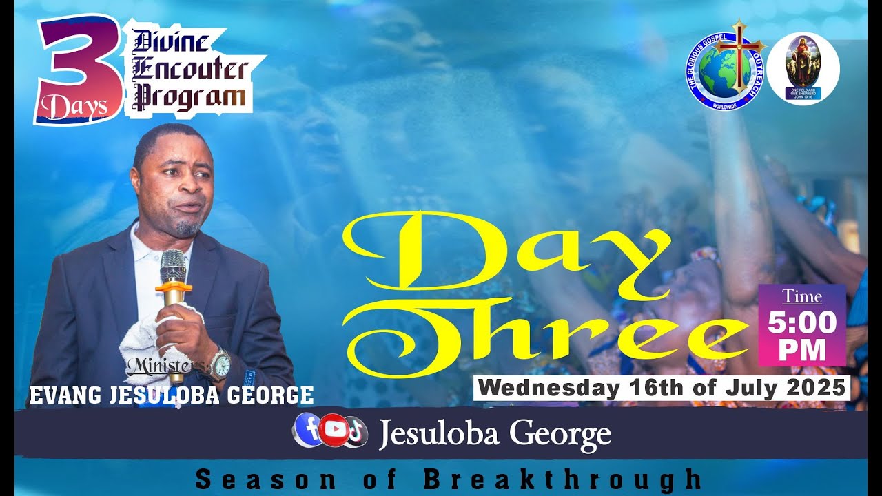 3 Days Divine Encounter Program //DAY 3