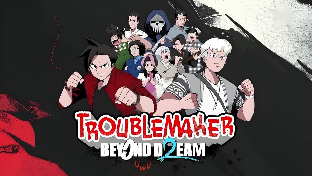 Aku Suka Berantem Ibuuu... Troublemaker 2 Beyond Dream Part 5