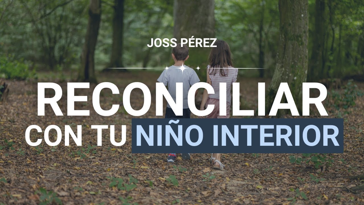 Abrazar a tu Niño Interior: Meditación para SANAR desde el Amor | Joss Pérez
