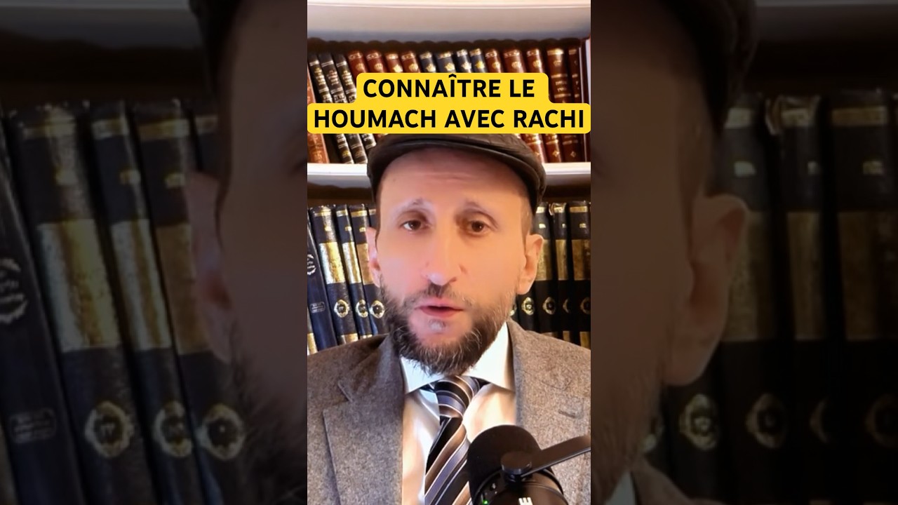 CONNA&Icirc;TRE LE HOUMACH ET RACHI. #shorts #torah, הרב פינטו, #parasha #rav,  #cohensolal, הרב יאשיהו#