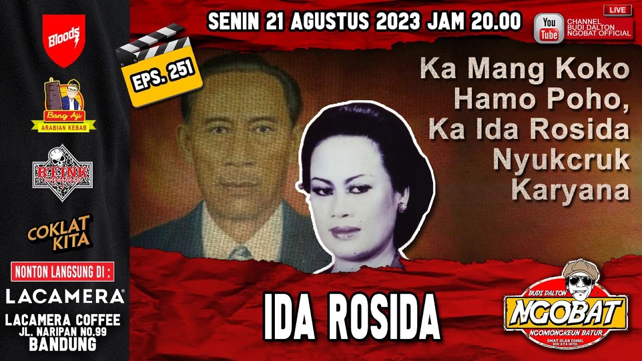 🔴 LIVE │NGOBAT 251 - NANGGAP KARYA MANG KOKO SARENG TEH IDA ROSIDA