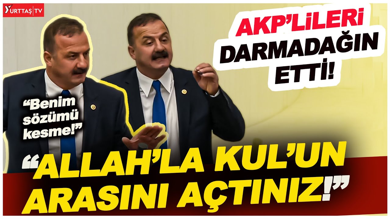 Yavuz Ağıralioğlu kürsüde AKP'lileri darmadağın etti!  