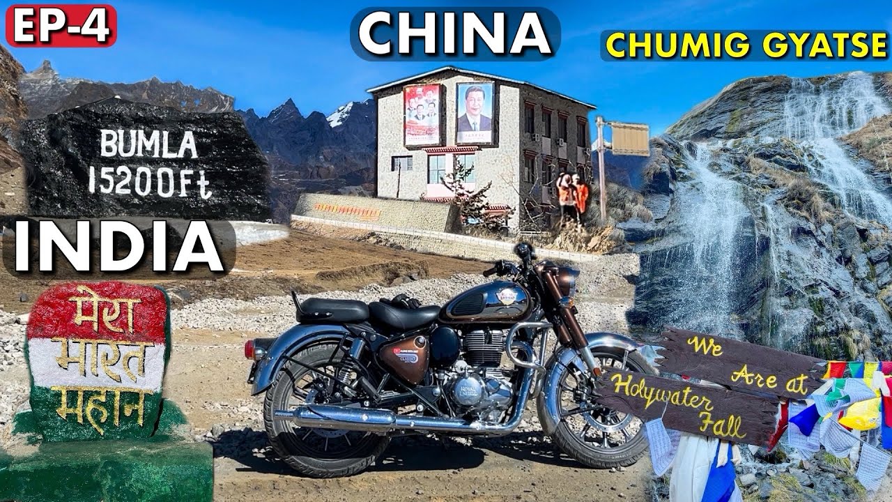 BUMLA & CHUMIG GYATSE: HOLY WATERFALL | EXCLUSIVE EXPERIENCE AT INDIA - CHINA BORDER | Episode 4