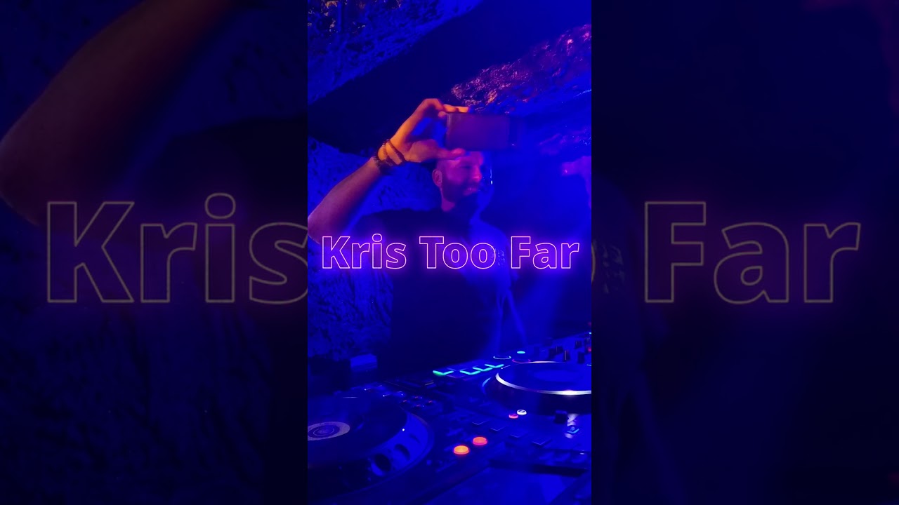 Kris Too Far @ House of the South #progressivehouse