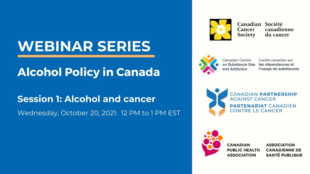 Alcohol Policy in Canada Series #1: Alcohol and Cancer