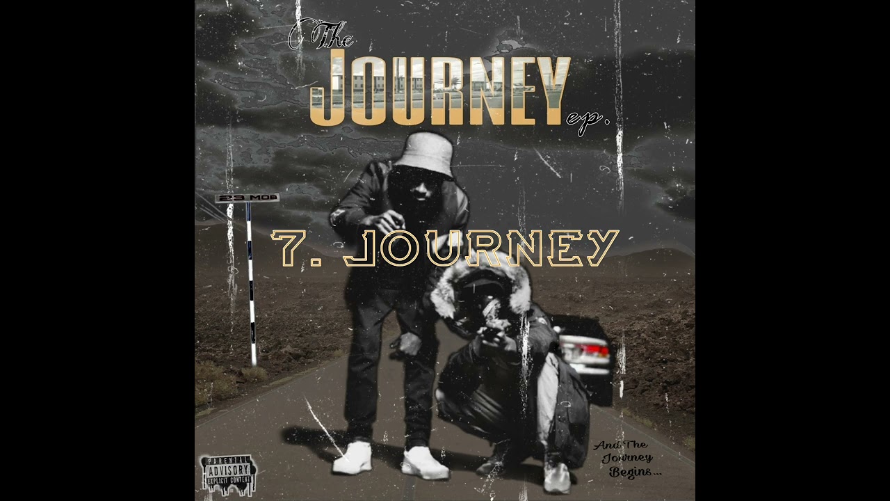 23 MOB - JOURNEY (OFFICIAL AUDIO)