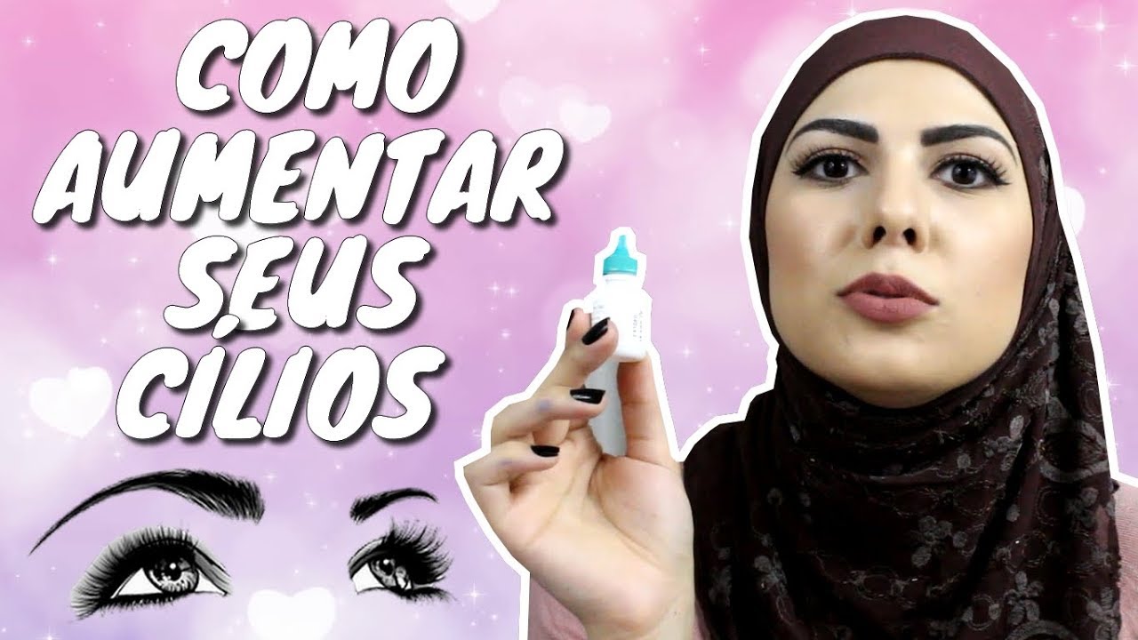 COMO FAZER OS CÍLIOS CRESCEREM MUITO! Dicas de cuidados para aumentar os cílios naturais!