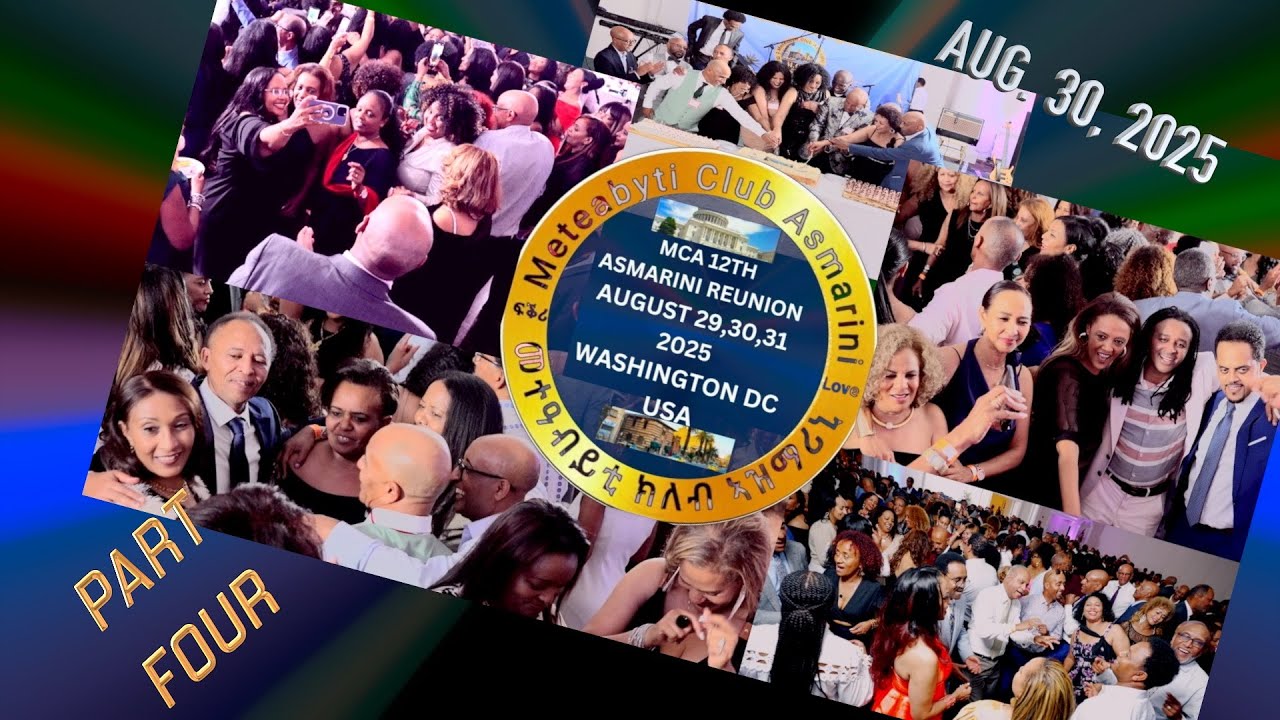 ERITRIAN METEABYTI CLUB 12TH ASMARINI REUNION AUG  30 2025 WASHINGTON DC
