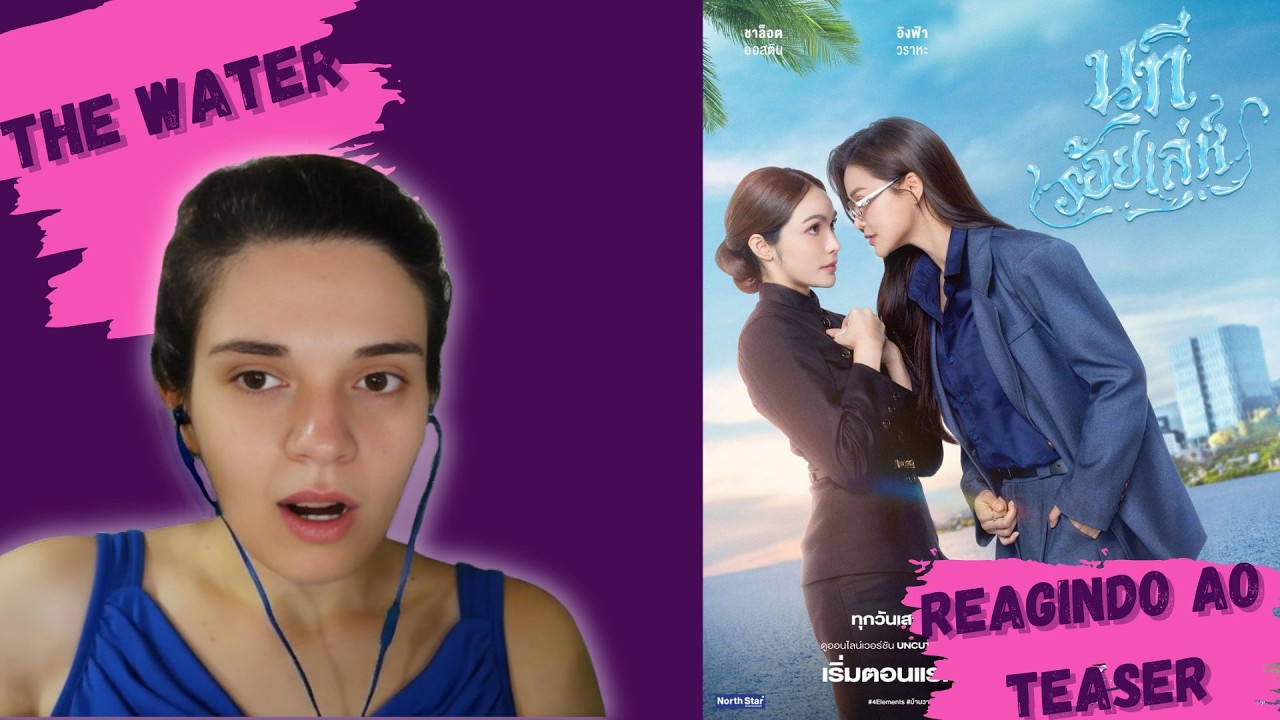 Reagindo ao teaser de The Water - 4 Elements