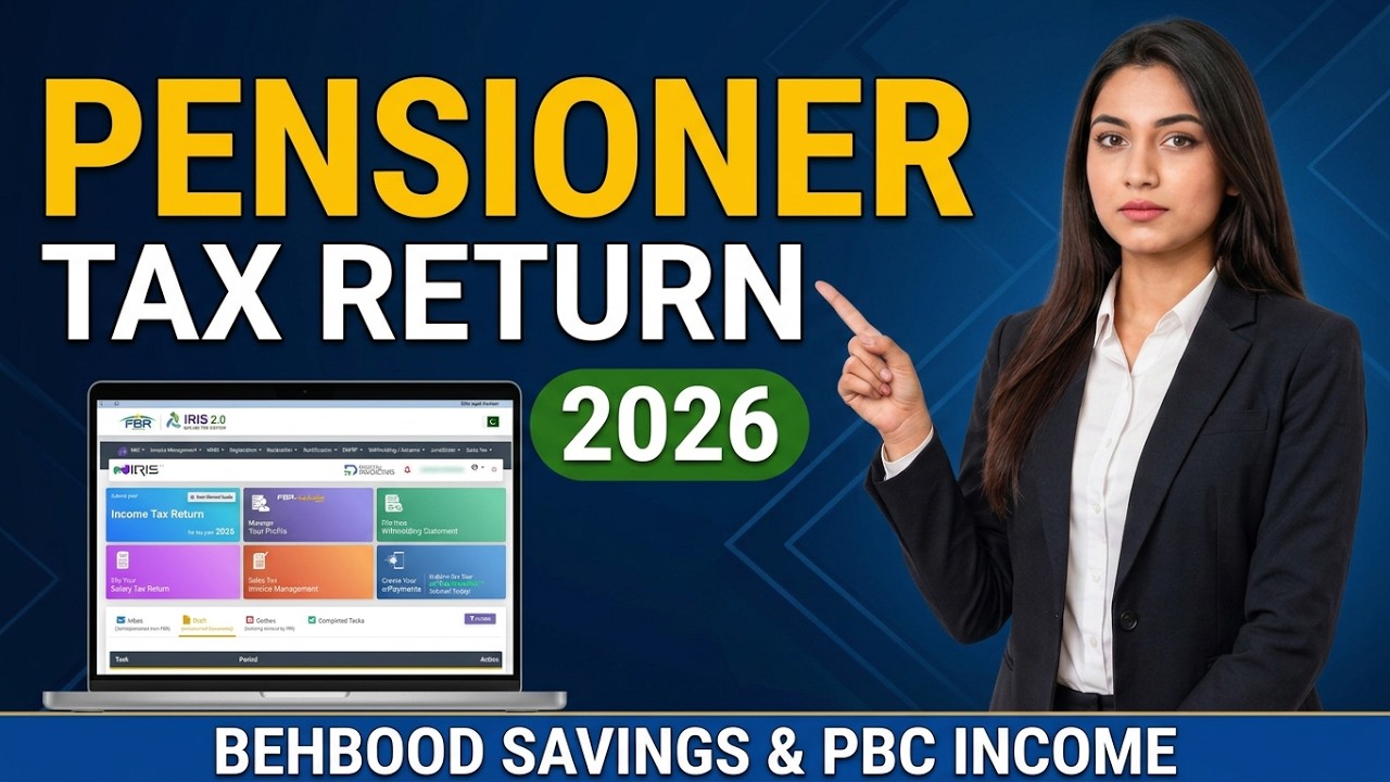 How to File a Pensioner Tax Return 2026 | Behbood Savings Certificate & PBC Income | FBR IRIS #viral