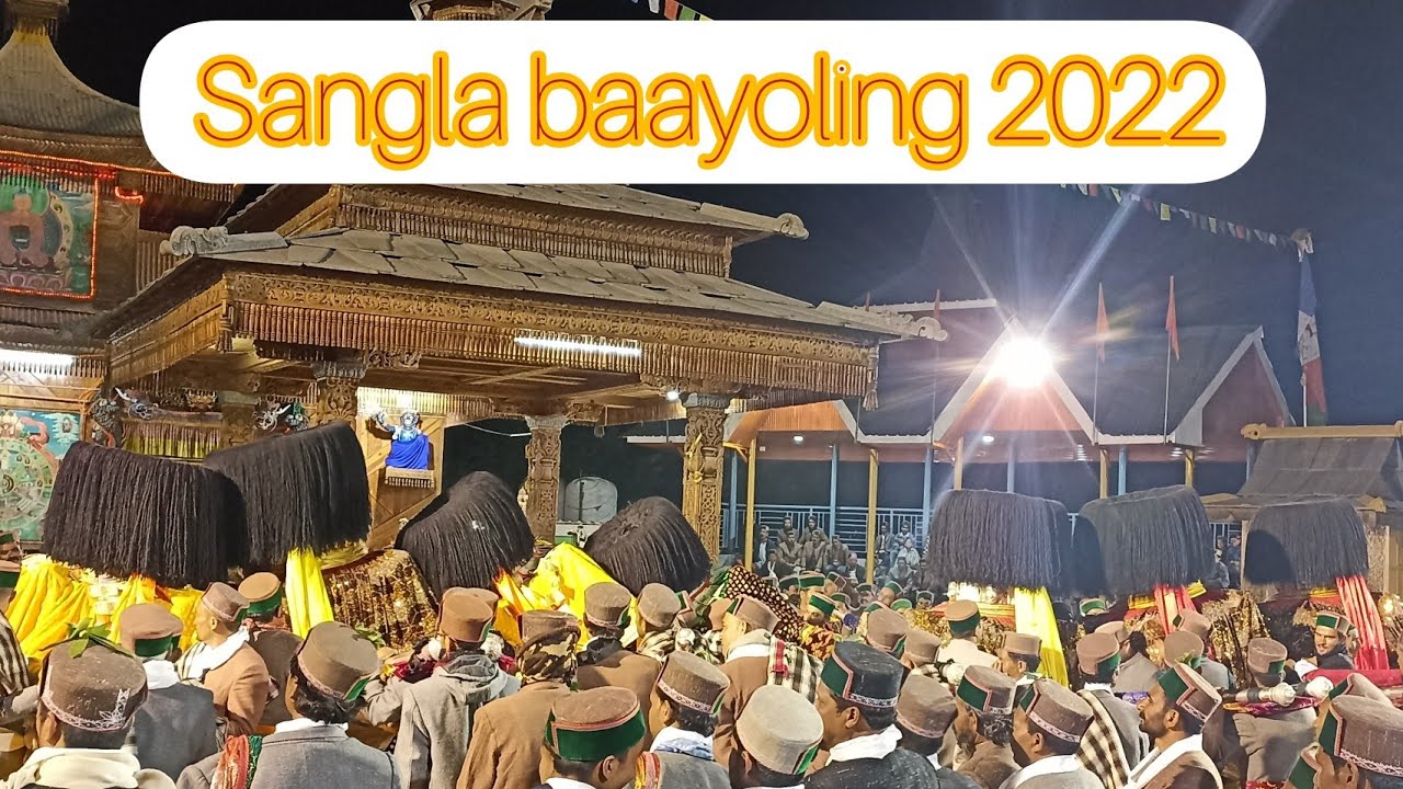 || Sangla baayoling 2022 || Teesh domber zomshis || Sapni || Sangla || Kinnaur ||