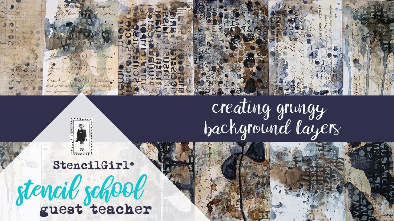 Creating Grungy Background Layers w/ Stencils - Stencil School Guest Teacher - StencilGirl Products