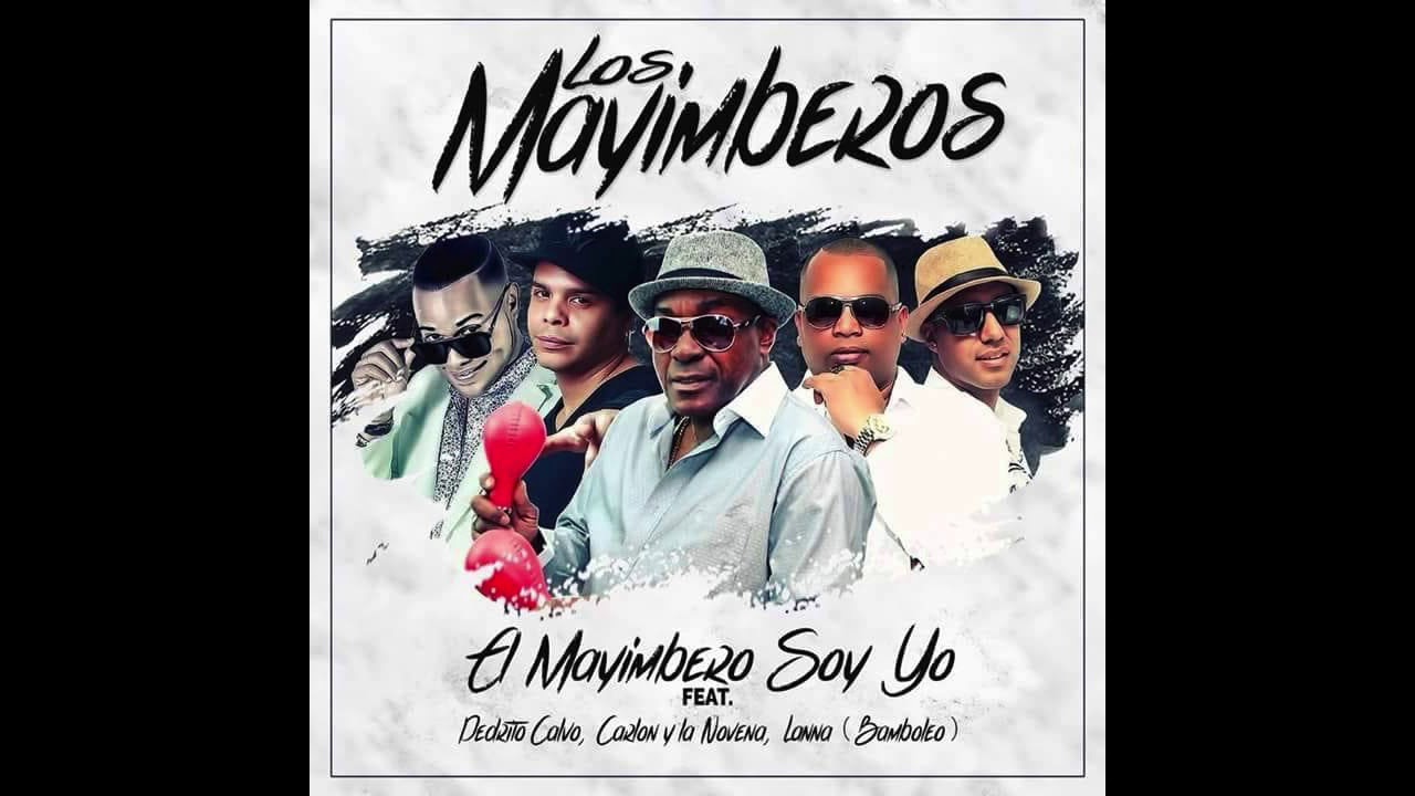 LOS MAYIMBEROS - EL MAYIMBERO SOY YO