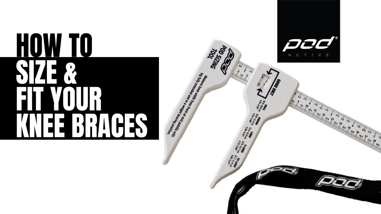 POD K-Series Knee Braces - How to Size and Fit