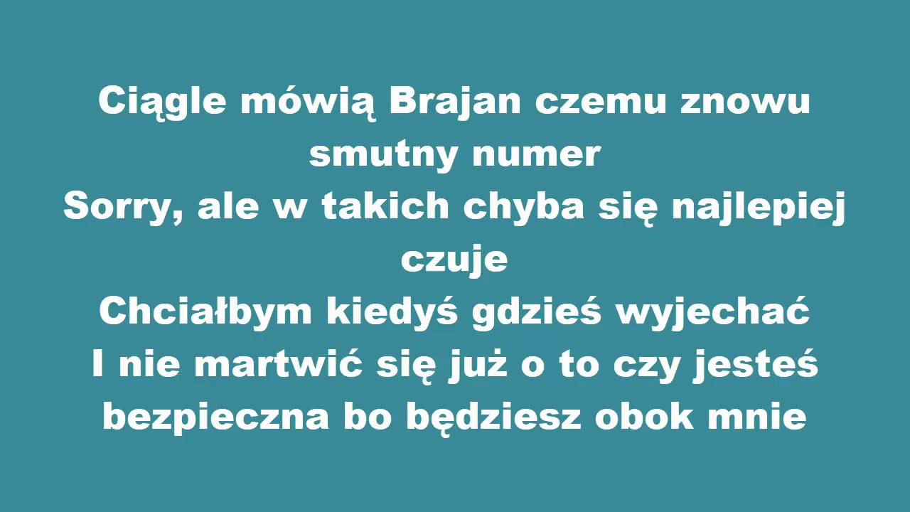 BRYAN - ILE DAŁBYM [TEKST]