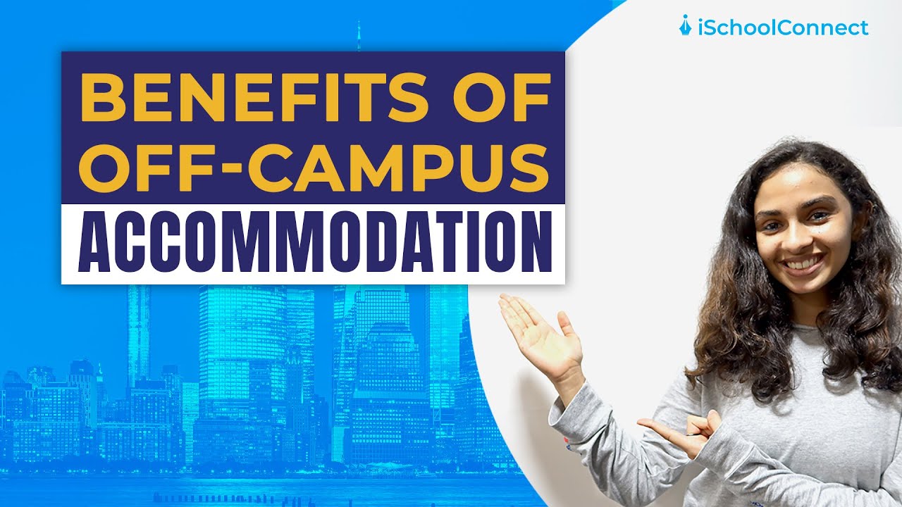 The Top Off-Campus Accommodation You Need to See | iSchoolConnect