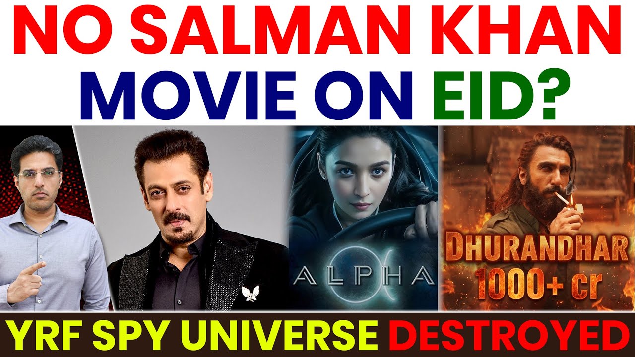 Dhurandhar IMPACT - No #SalmanKhan Movie on Eid! 😱 #YRF Spy Universe DESTROYED #aliabhatt 