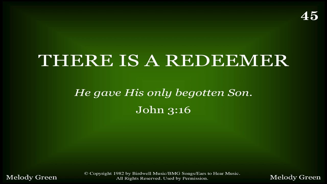 There is a Redeemer | Melody Green | 1982