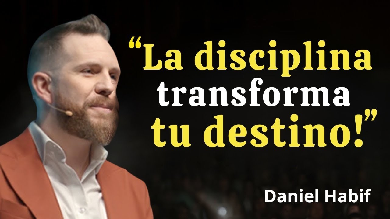 OBLIGATE a TRABAJAR en TI cada día Y TRANSFORMA TU VIDA | Daniel Habif