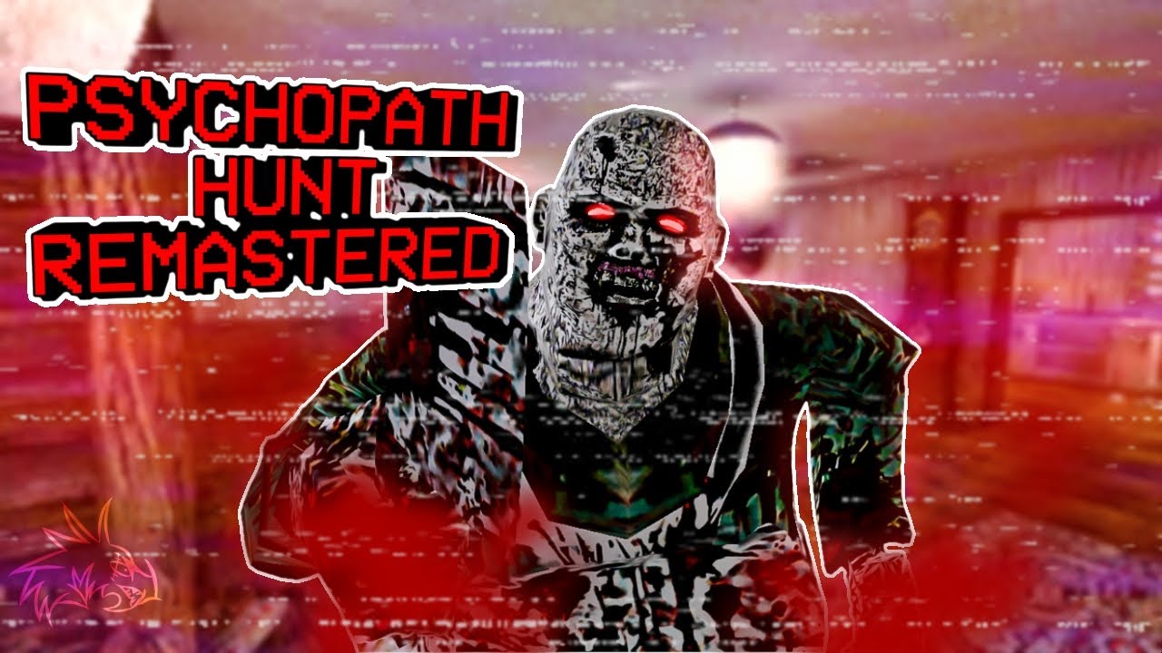 Psychopath hunt Remastered - Full Gameplay
