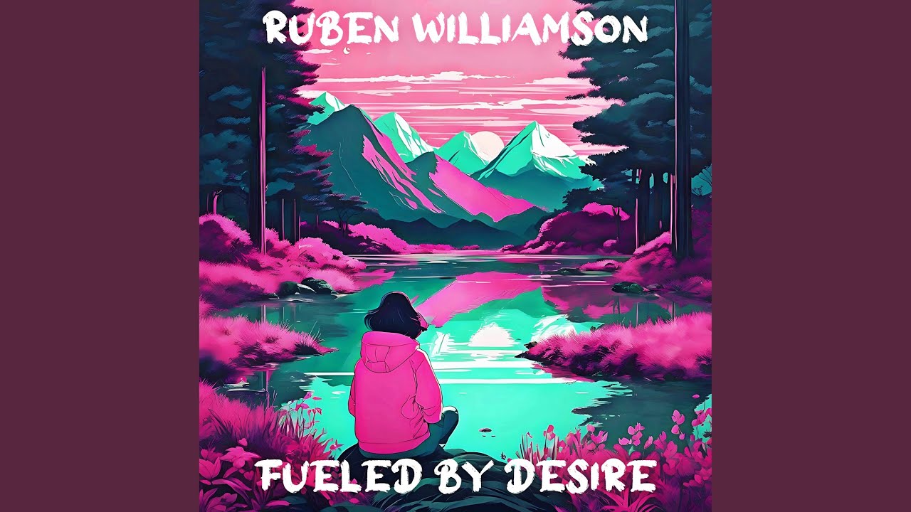 Fueled by Desire