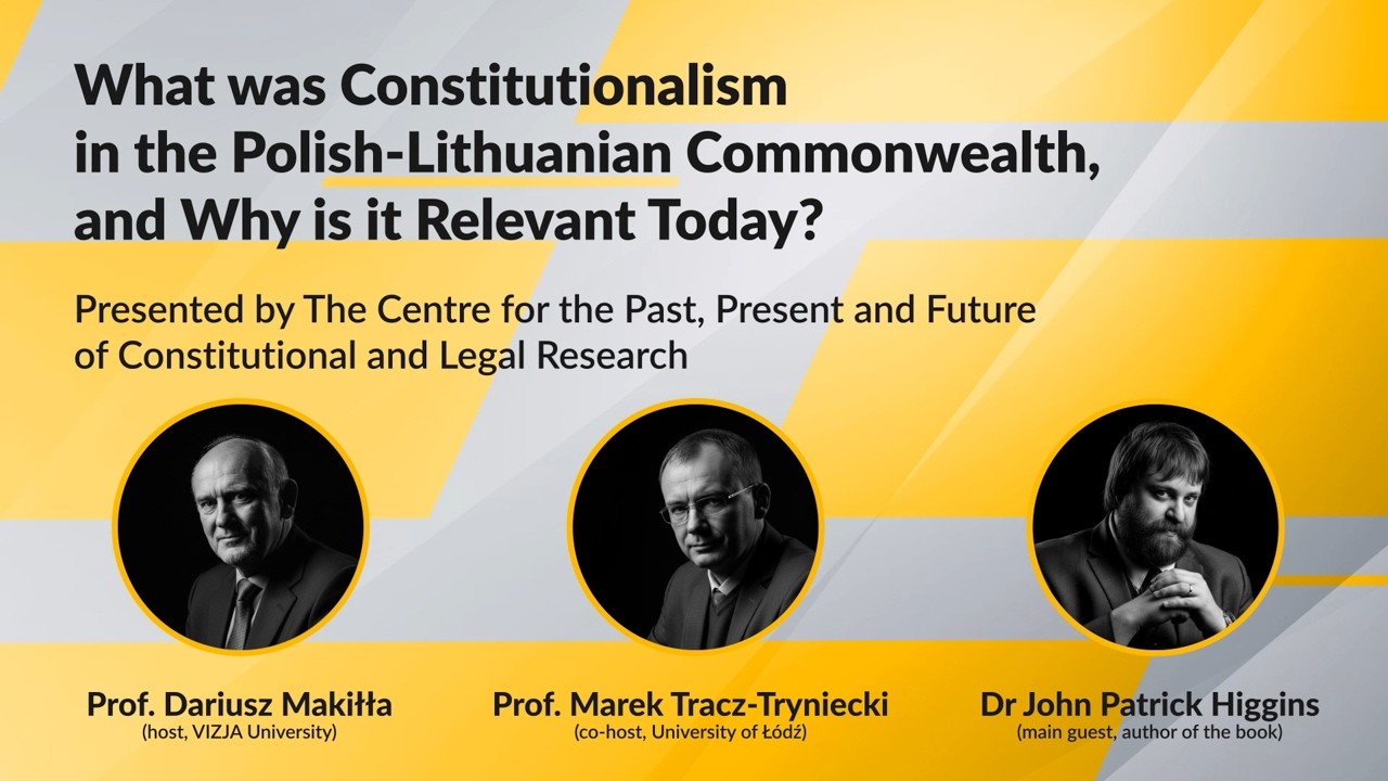 What was Constitutionalism in the Polish-Lithuanian Commonwealth, and Why is it Relevant Today?