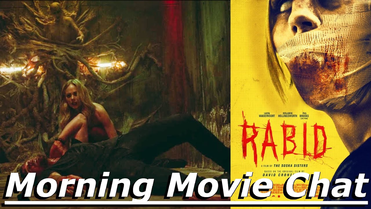 Rabid , The Twisted Twins, and MORE! | Morning Movie Chat