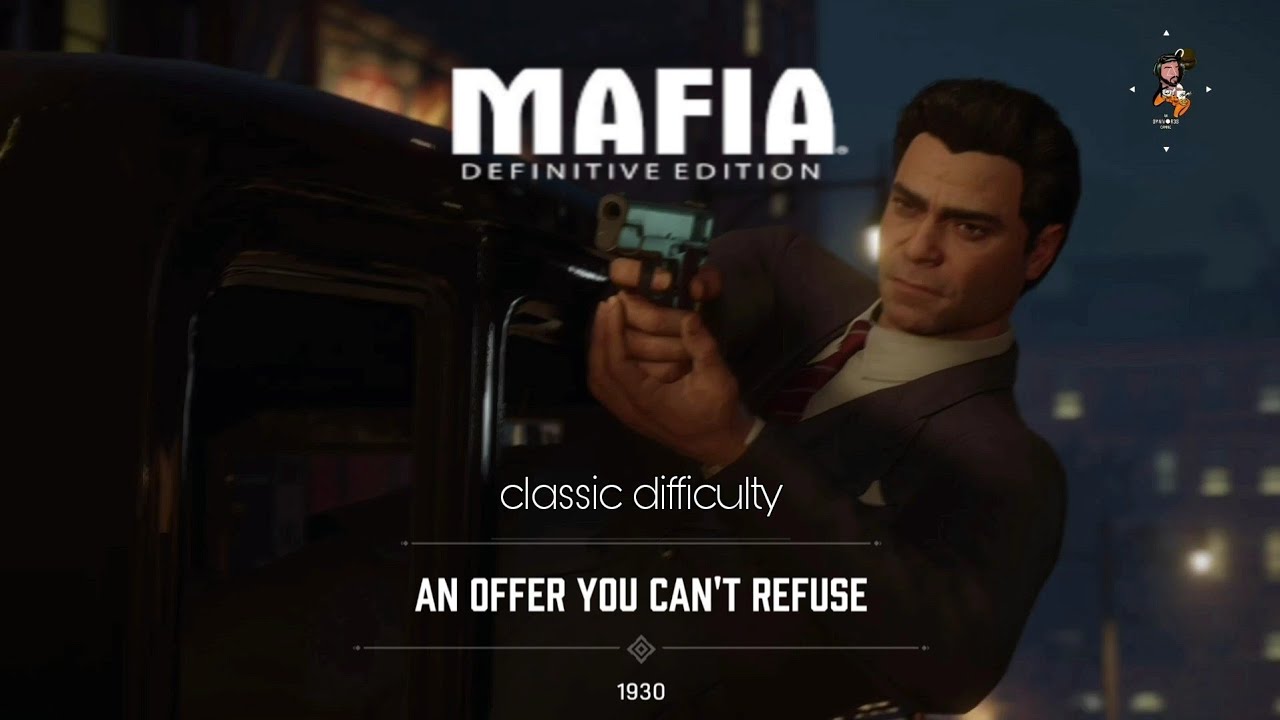 Mafia definitive edition #1 • Prologue • Classic difficulty • The offer you can't refuse • 4k