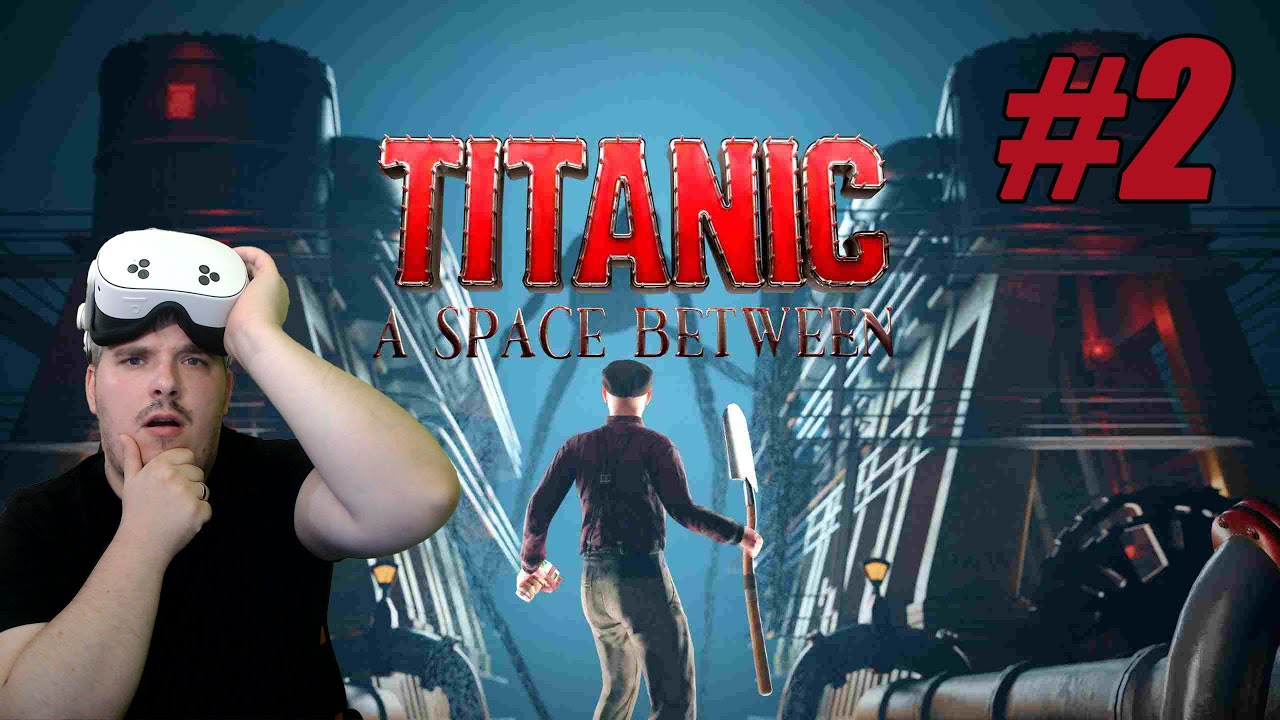 Az a hajó nem lett barátságosabb - Titanic: A Space Between #2