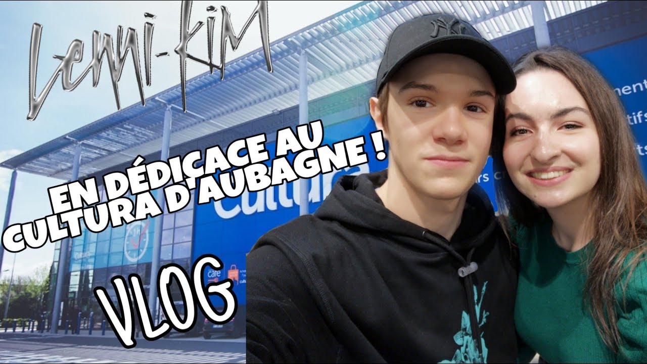 VLOG Lenni Kim en dédicace au Cultura d'Aubagne