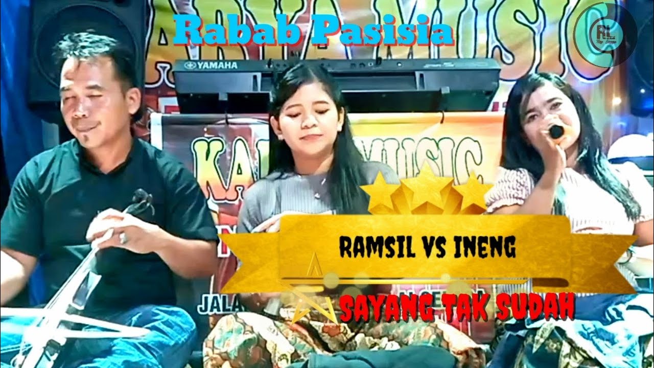 Rabab Pasisia Ratok Sayang Tak Sudah Ramsil vs Ineng hiburan malam bikin Baper haru sedih violin