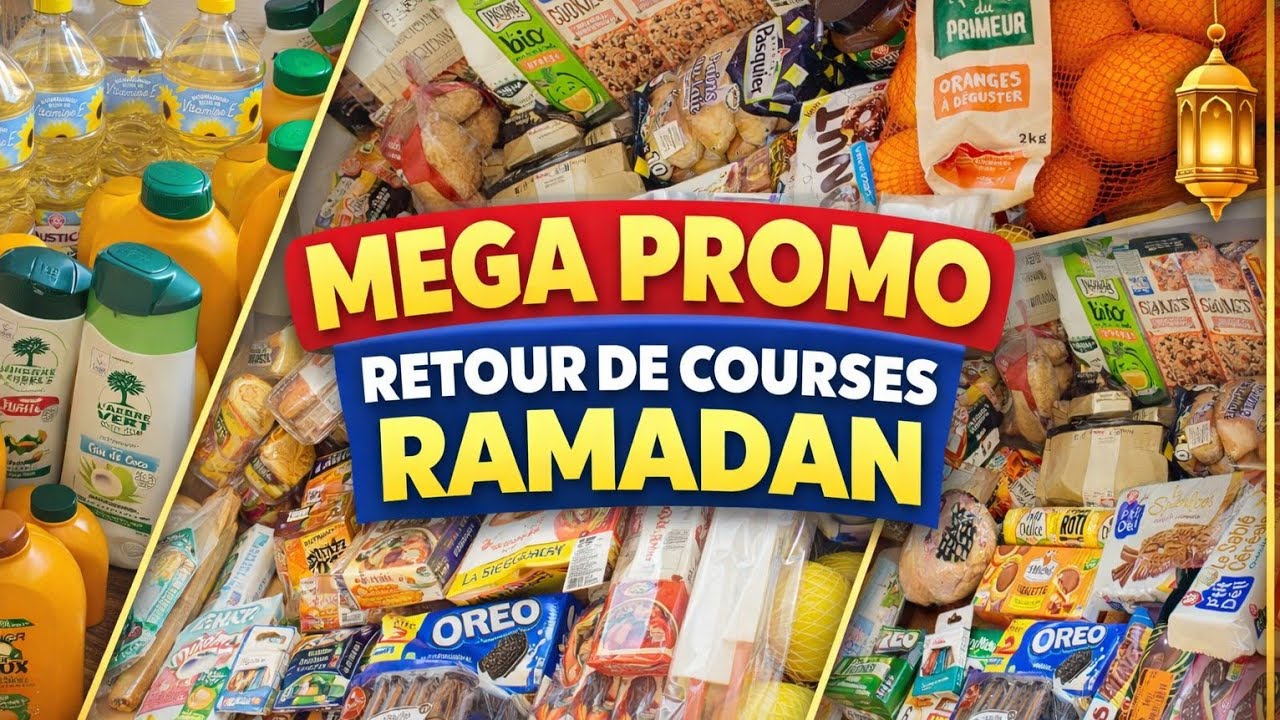 ✨MEGA PROMOS RAMADAN 🌙🛒 Retour de courses عروض رمضان الكبرى 🌙🛒 مشتريات وتحضيرات رمضان