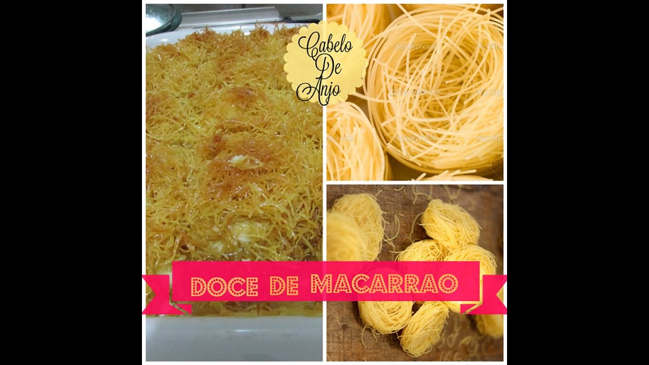 Doce de macarrão cabelo de anjo